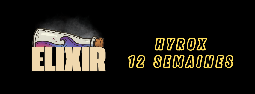 ELIXIR HYROX 12 SEMAINES (Volume 1)